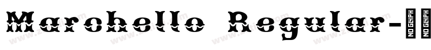 Marchello Regular字体转换